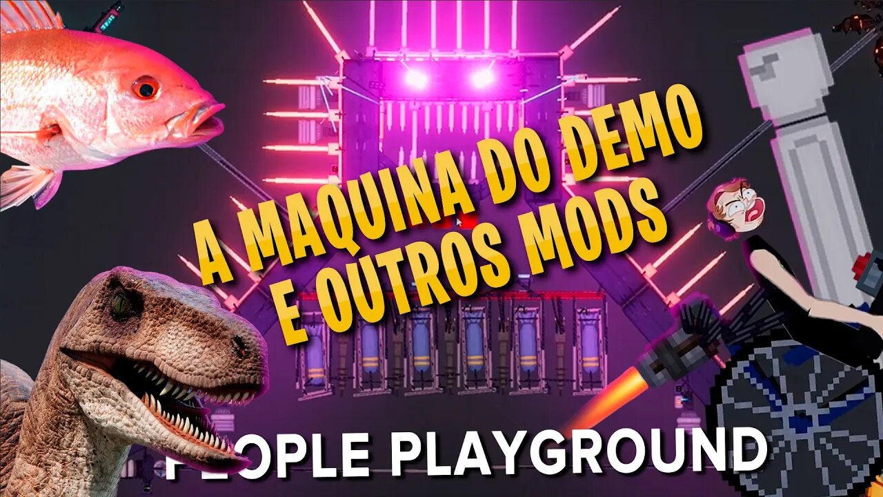 A máquina do demo e outros MODs bizarros - People Playground Gameplay
