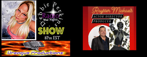 DEBBIE PERKINS RADIO SHOW-RAYSTER MICHAELS