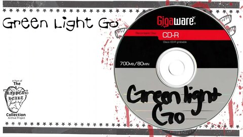 Green Light Go 💿 Demo CD.