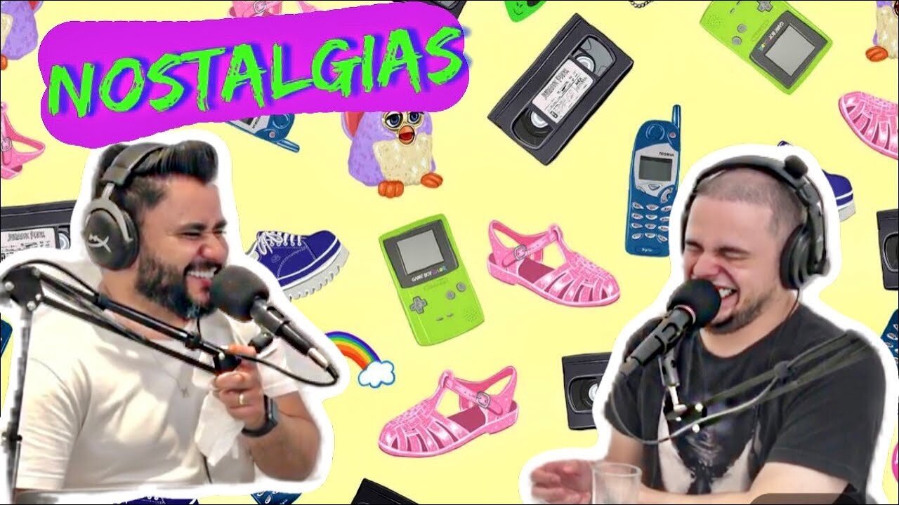 NOSTALGIAS - Papo Bebo Podcast Ep. 03