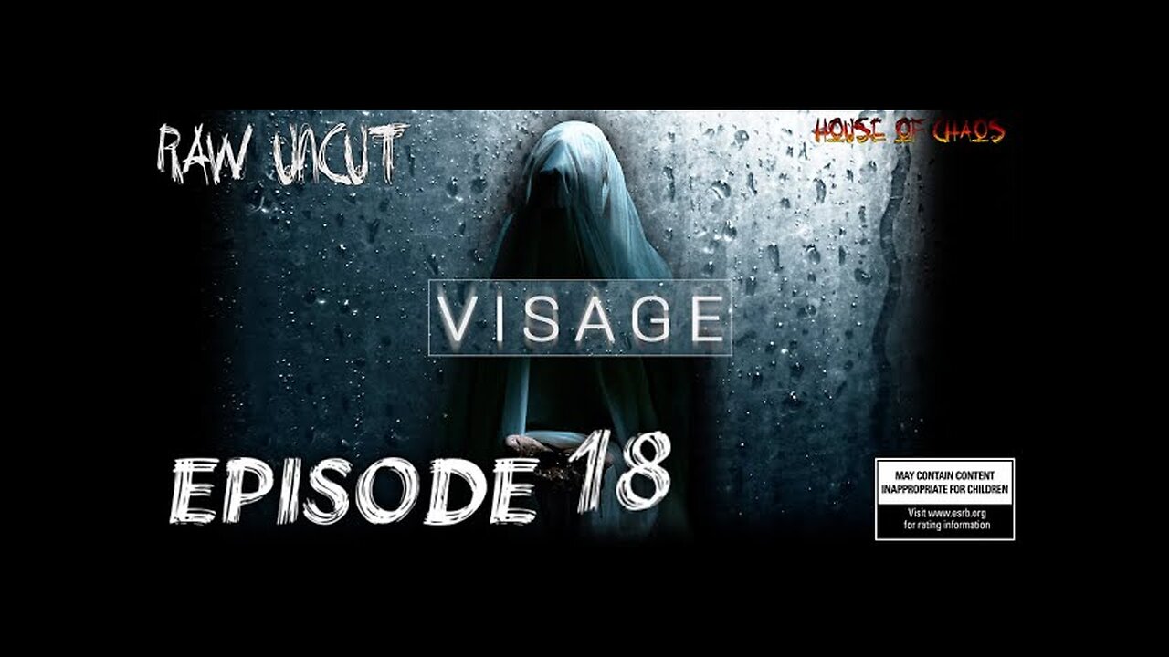 VISAGE Part 18 Adults Only