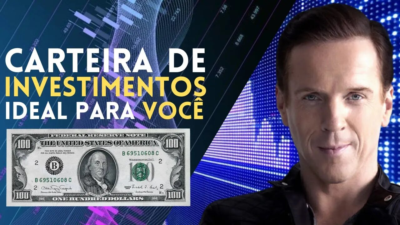 IMPERDÍVEL ESSES PASSOS PARA MONTAR A CARTEIRA DE INVESTIMENTOS IDEAL PRA VOCÊ!