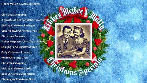 Ep. 602, Making Christmas Cards, Fibber McGee & Molly, Aired Dec 06, 1949