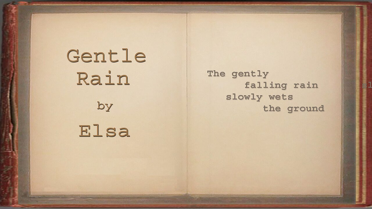 GENTLE RAIN. The gently falling rain slowly wets the ground. A love poem. Elsa