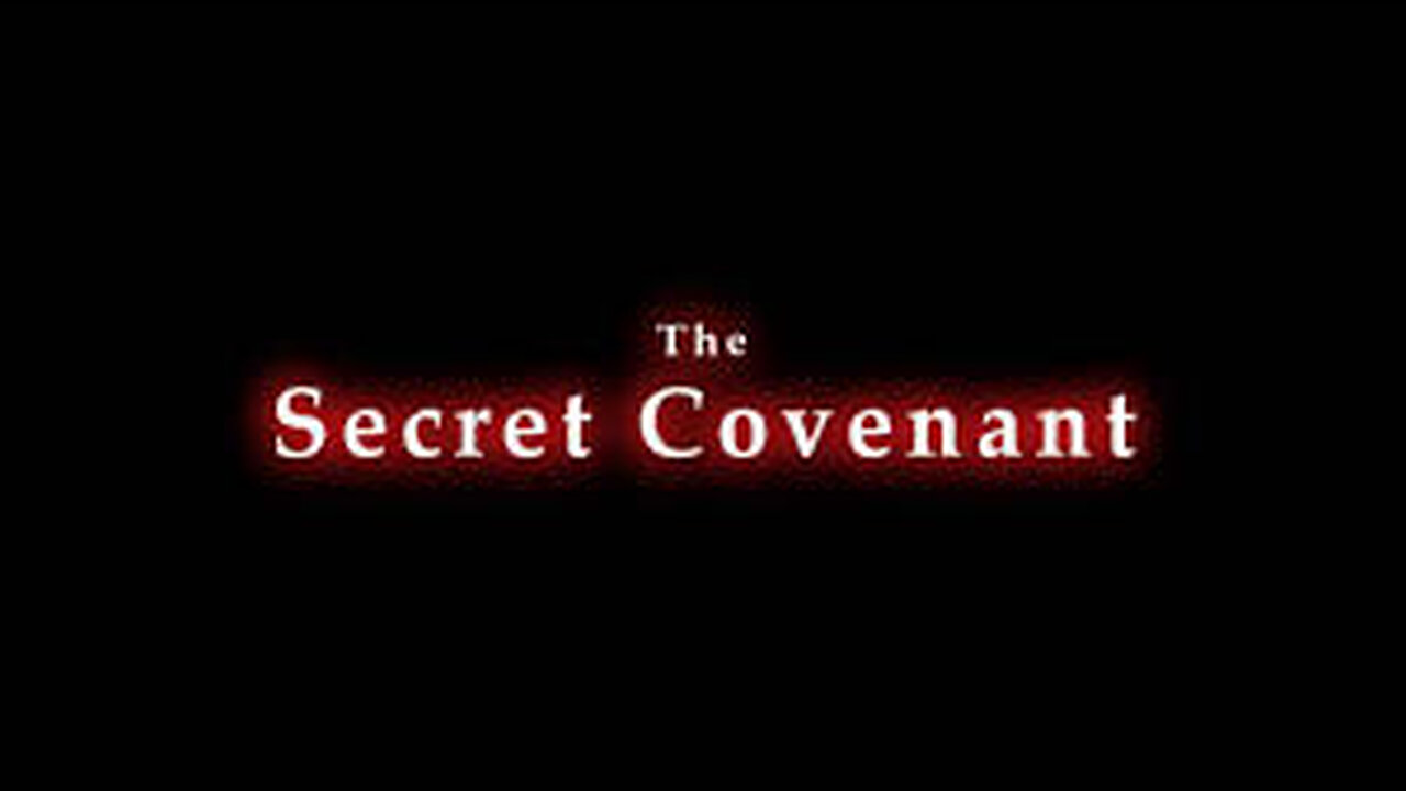 The Secret Covenant