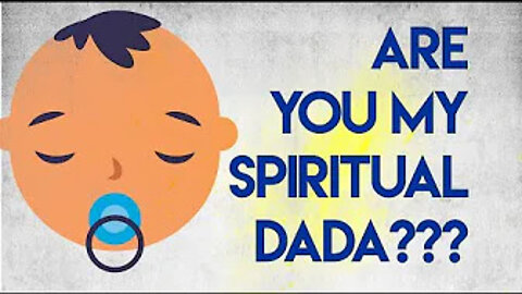 Are You My Spiritual Dada??????