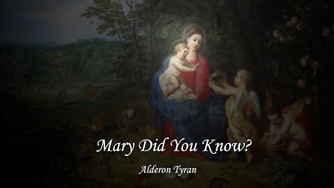 Mary Did You Know