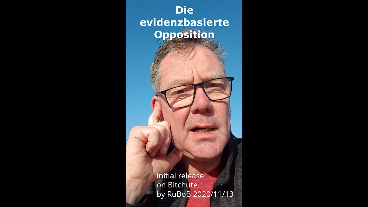 Coronaleugner? - Tag 1 - Die EVIDENZBASIERTe Opposition (13.11.2020)