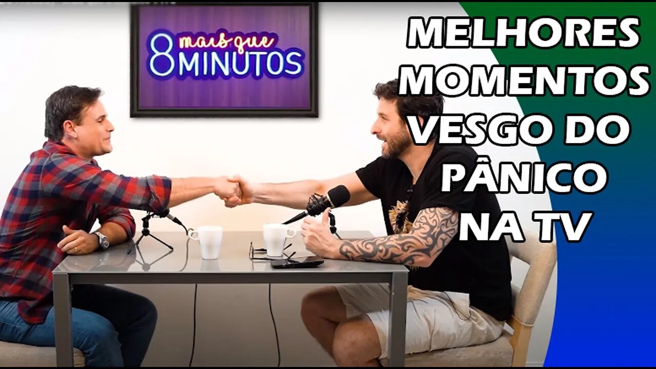 MELHORES MOMENTOS VESGO NO MAIS QUE 8 MINUTOS