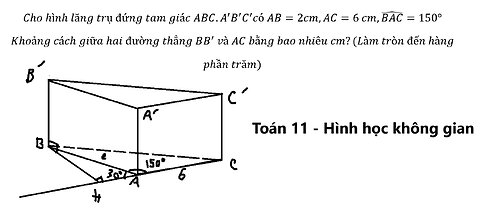 Cho hình lăng trụ đứng tam giác ABC.A'B'C' có AB=2cm,AC=6 cm,(BAC) ̂=150°