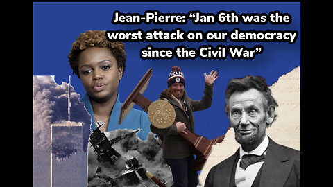 Democrats Call Jan 6th The Worst Attack on Democracy