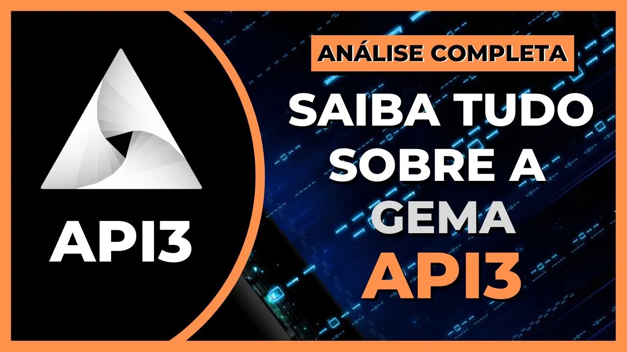 API3 - SAIBA TUDO SOBRE ESSA GEMA