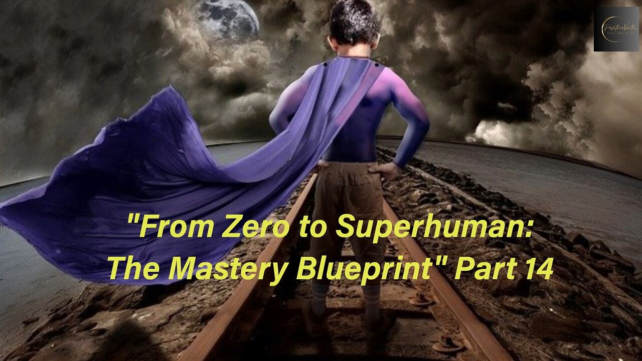 The Mastery Blueprint: Volume I - Final Part (Praying Effectively)