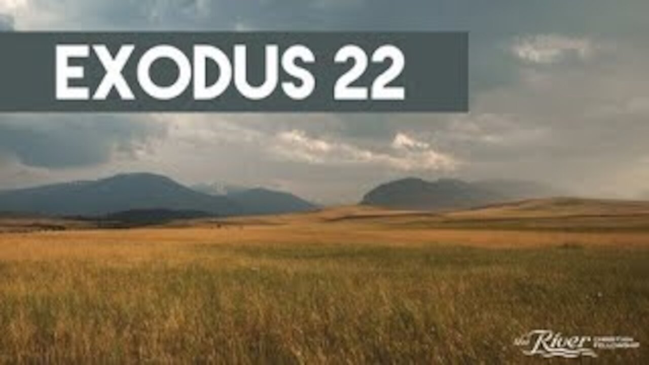 Exodus 22 Continued with Pastor Mike