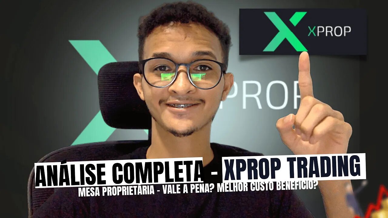 Mesa Proprietária Xprop Trading - Vale a pena? Opinião de um Trader de mesa 🔥