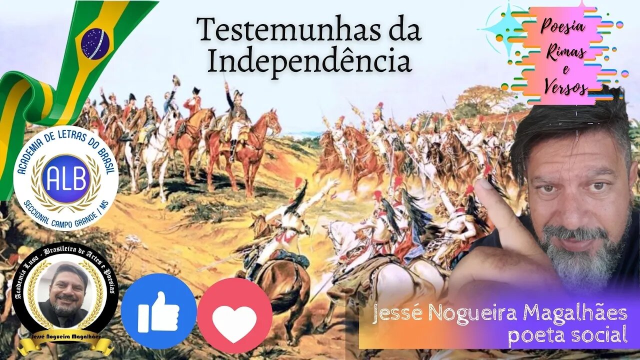 Testemunhas da Independência - viva os 200 anos de Independência!