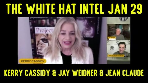 Kerry Cassidy: The White Hat Intel Update 1/31/24..