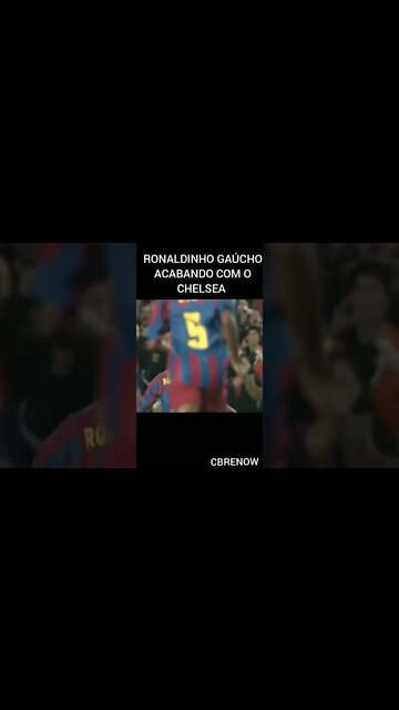 O RONALDINHO GAÚCHO JOGOU DEMAIS NESSE JOGO CONTRA O CHELSEA