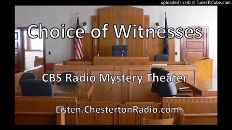 A Choice of Witnesses - CBS Radio Mystery Theatre