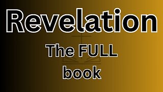 Revelation - The FULL book