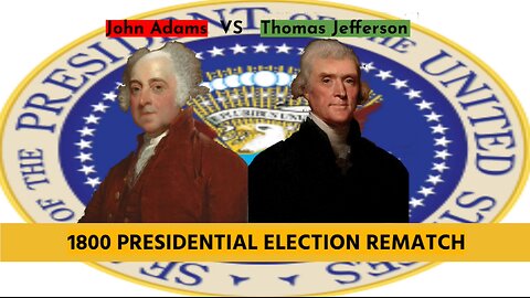 CUSTOM CNN Election Night | 1800 John Adams vs Thomas Jefferson REMATCH