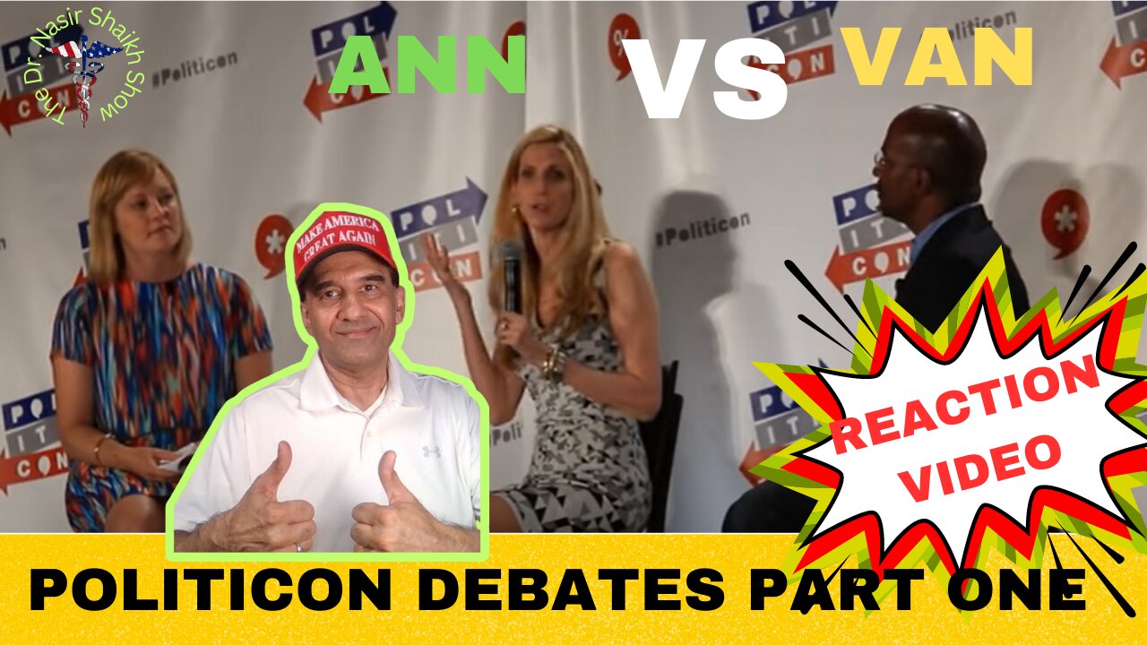 REACTION VIDEO: Politicon Debate Between Ann Coulter & Van Jones Part ONE