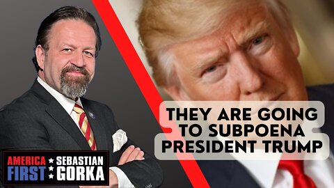 They Are Going to Subpoena President Trump. Matthew Boyle on Sebastian Gorka on AMERICA First