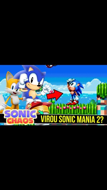 Sonic Mania 2 é REAL ?! | Sonic Chaos Remake #shorts