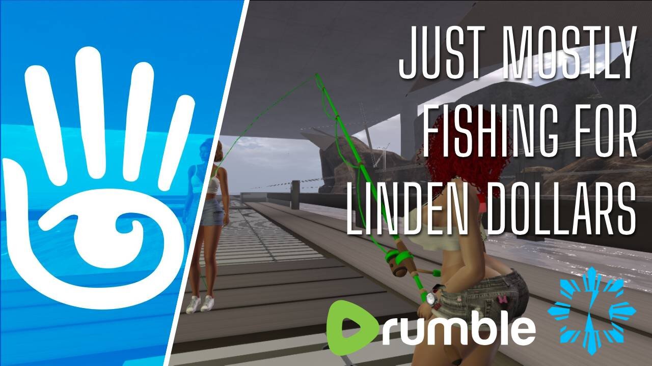 🔴 WARNING: Just Mostly Fishing » In Second Life