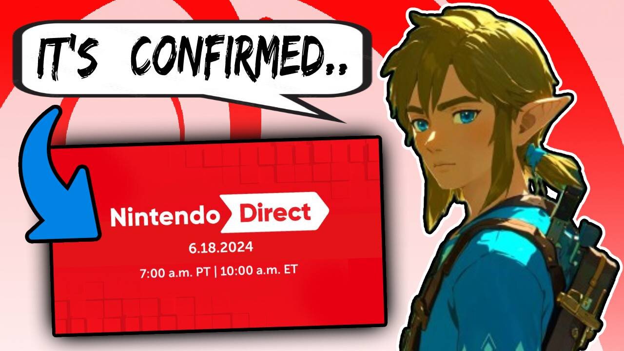 June Nintendo Direct CONFIRMED Tomorrow - My Predictions