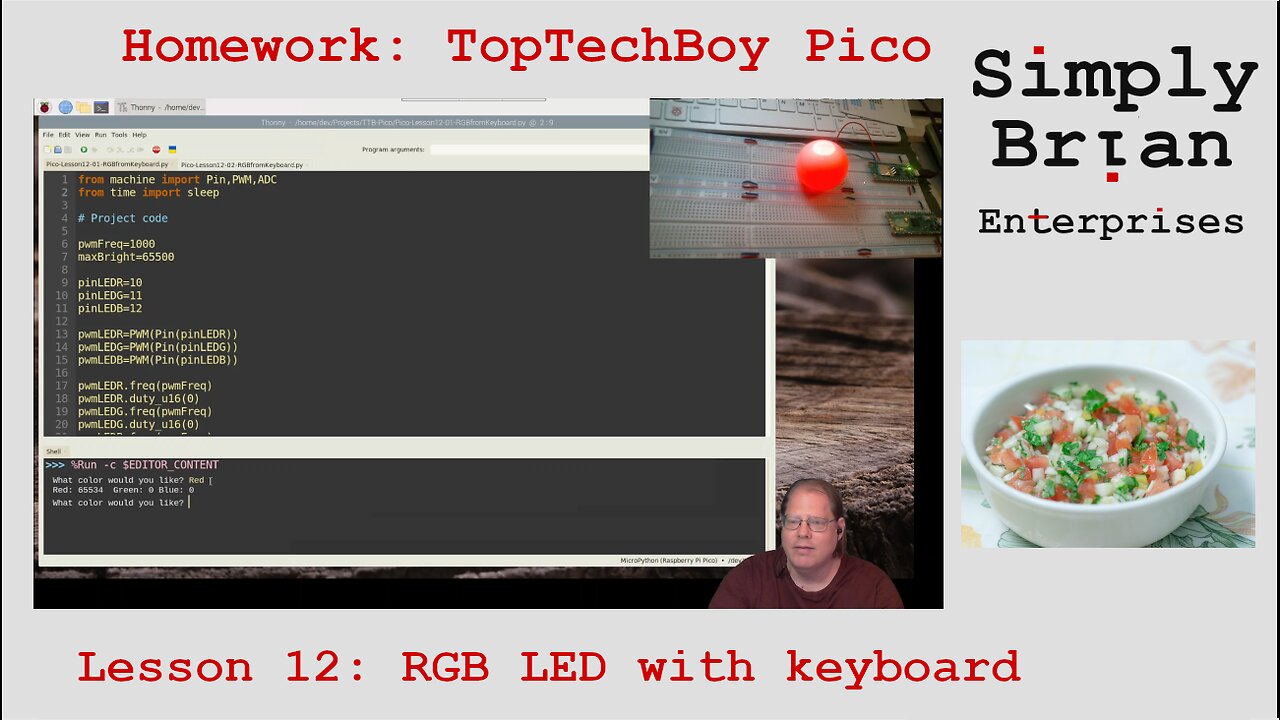 Homework Solution: TopTechBoy Pi Pico, Lesson #12: RGB LED with keyboard as input