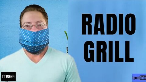 RADIO GRILL - 042920 TTV859