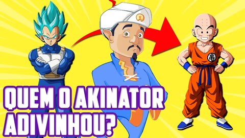 Comecei procurando o Vegeta e no meio mudei pro Kuririn. Quem o Akinator adivinhou?