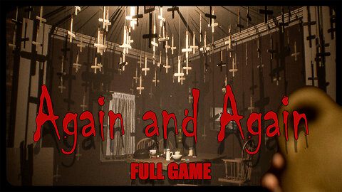 Again and Again | Full Game Walkthrough | 4K (No Commentary)