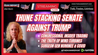 [Ep 559] Thune Stacks Senate Against Trump | Congressional Insider Trading