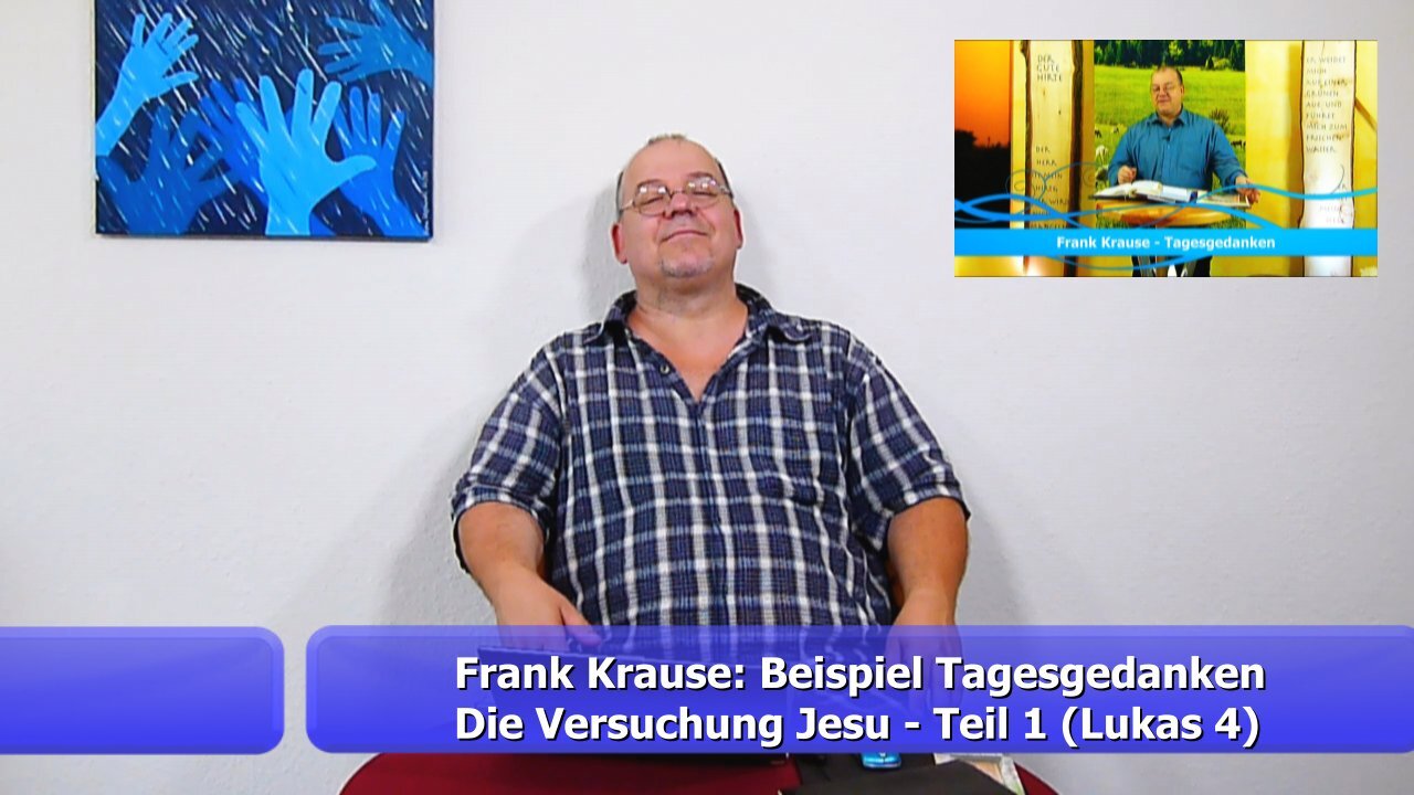 Beispiel 1 aus den Tagesgedanken - Frank Krause (Juni 2019)