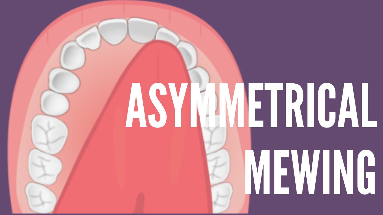 What Does Asymmetrical Mewing Mean