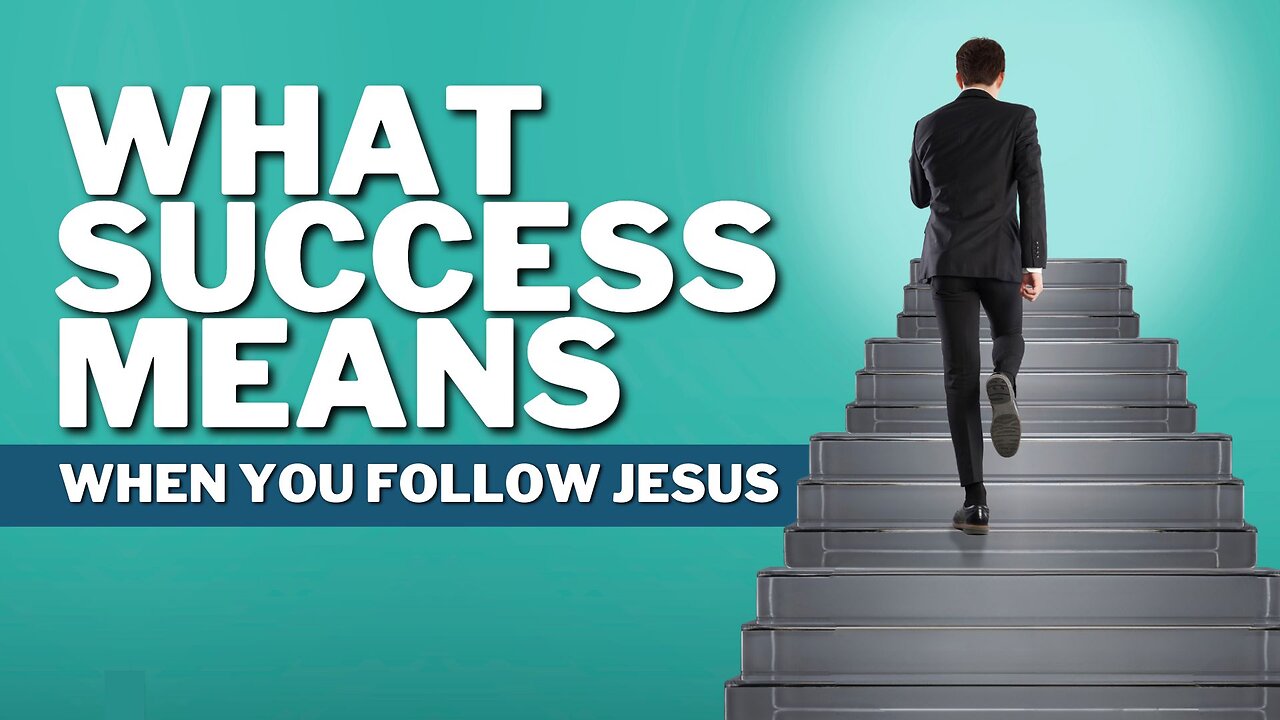 What "Success" Means When Serving Jesus.