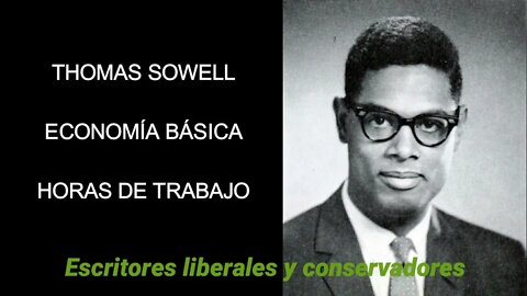 Thomas Sowell - Horas de trabajo