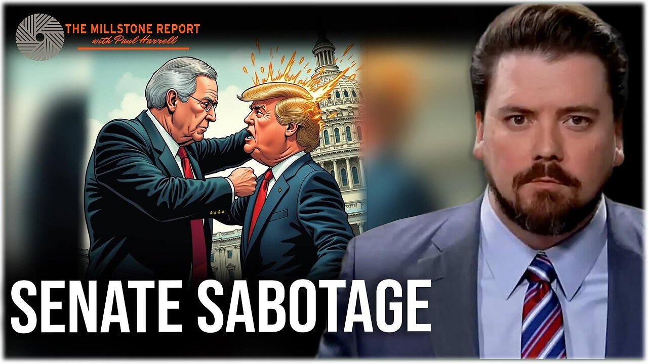 Millstone Report w Paul Harrell: Deep State Senate To SABOTAGE Trump