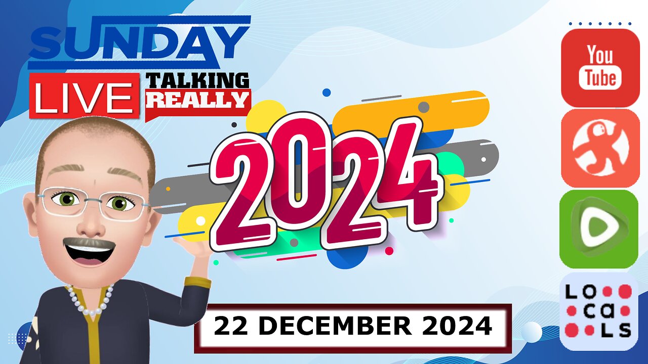 Sunday Live! 22 December 2024 | Talking Really Channel | Live on Rumble