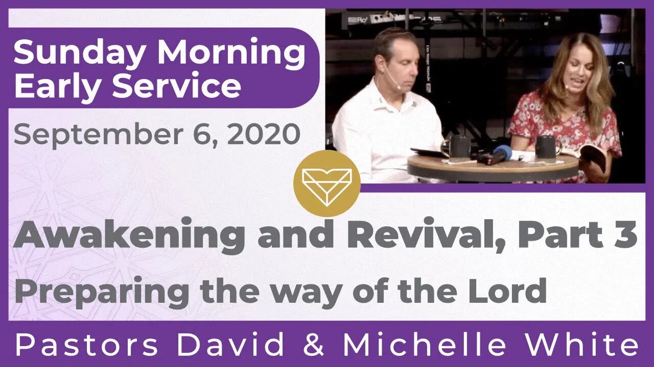 Awakening and Revival Current Events Late Service 20200913