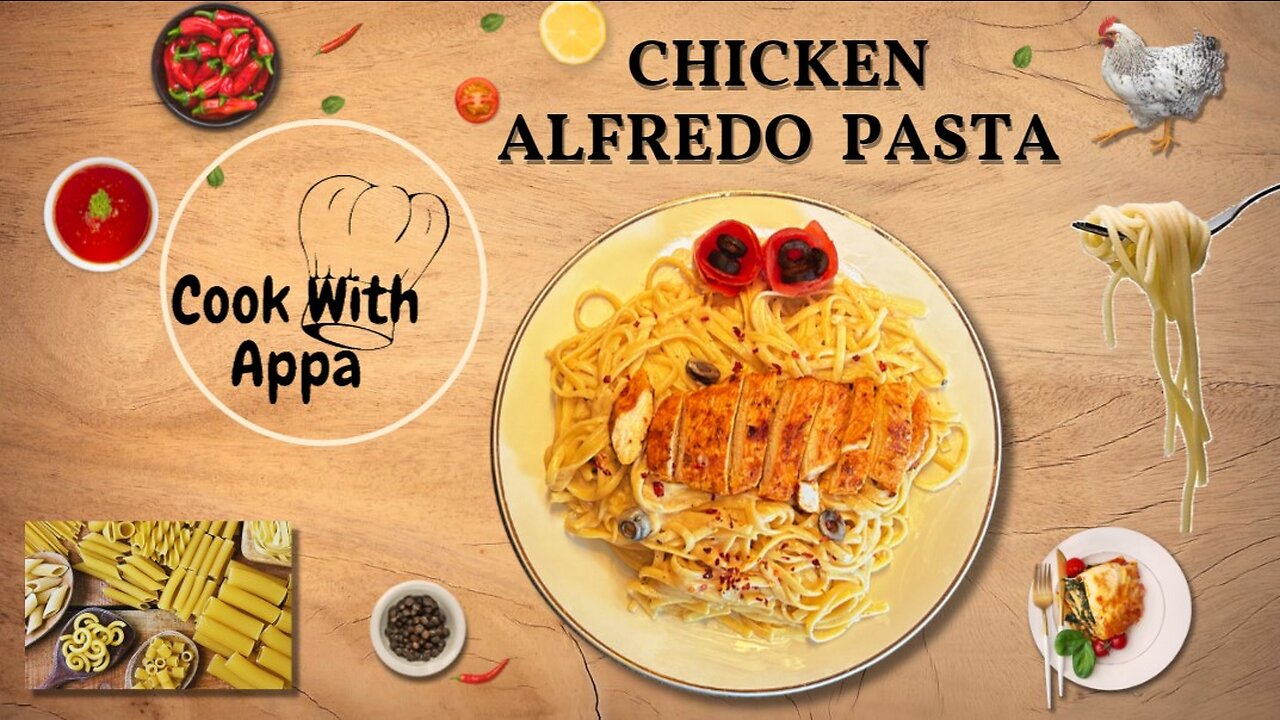 Chicken Alfredo Pasta/Chicken Pasta with Creamy Sauce/ Pasta with White Sauce & Chicken