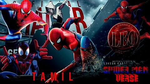 LEO × SPIDERMAN - UnOfficial Trailer