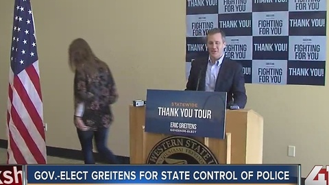 Governor-Elect Greitens for state control of police