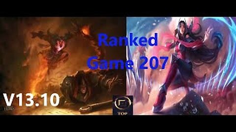 Ranked Game 207 Rhaast Vs Irelia Top League Of Legends V13.10