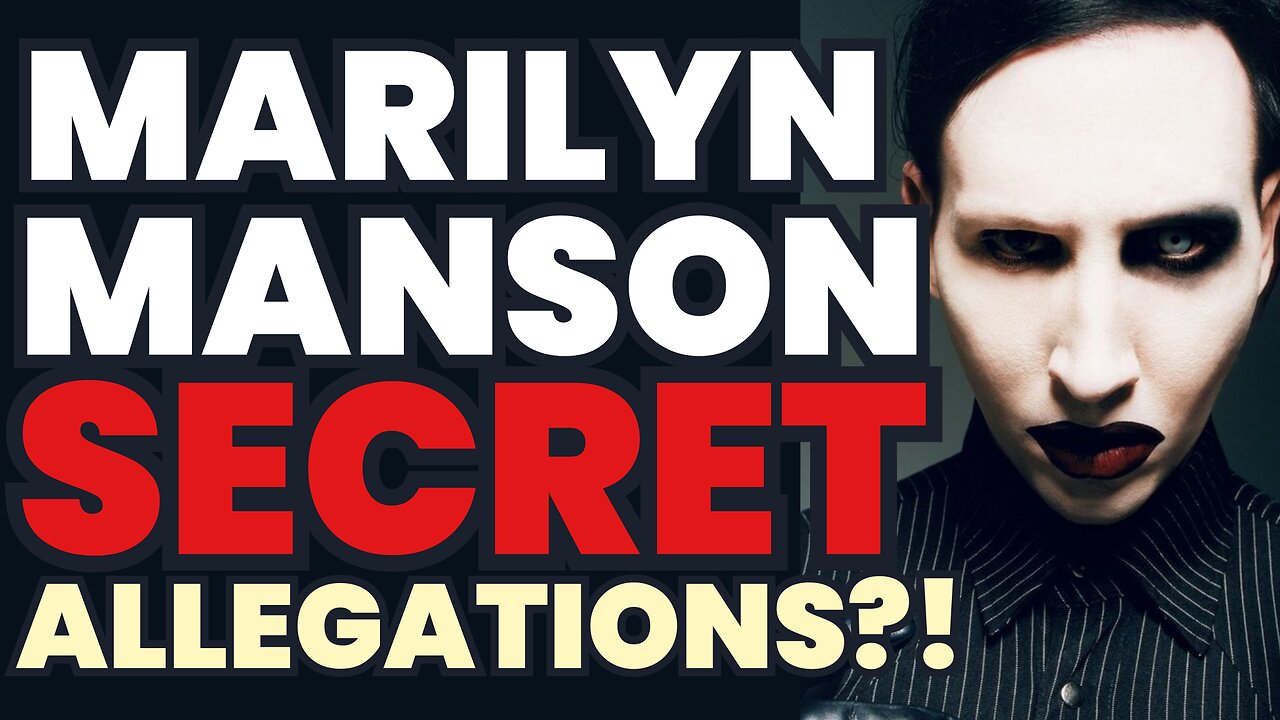 The Marilyn Manson Allegations You Never Heard Of