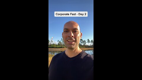 Corporate fast - Day 2