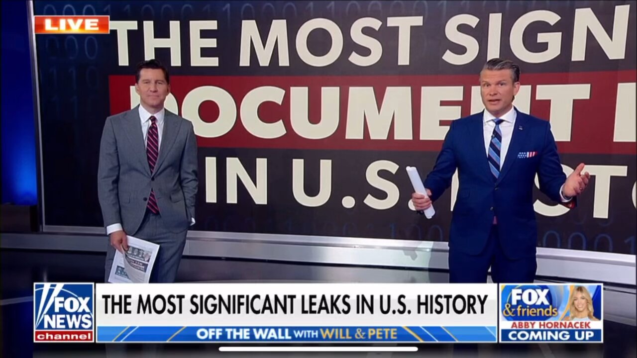 FOX & FRIENDS WEEKEND-4/15/23-PETE & WILL-THE MOST SIGNIFICANT LEAKS IN U.S. HISTORY