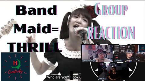 A Bleeding Edge GROUP REACTION of BAND MAID- Thrill!!! Official Band YT video.